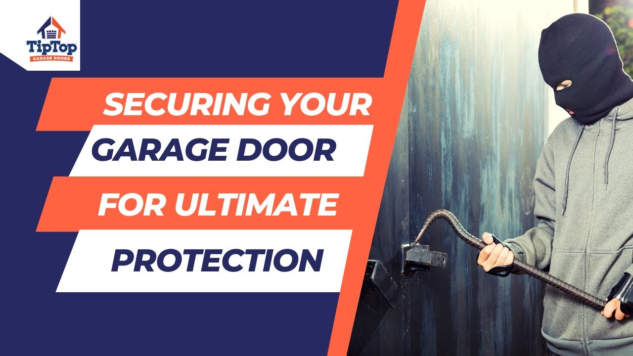 Securing Your Garage Door for Ultimate Protection - YouTube