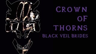 Black Veil Brides - Crown Of Thorns (instrumental w/ background vocals)