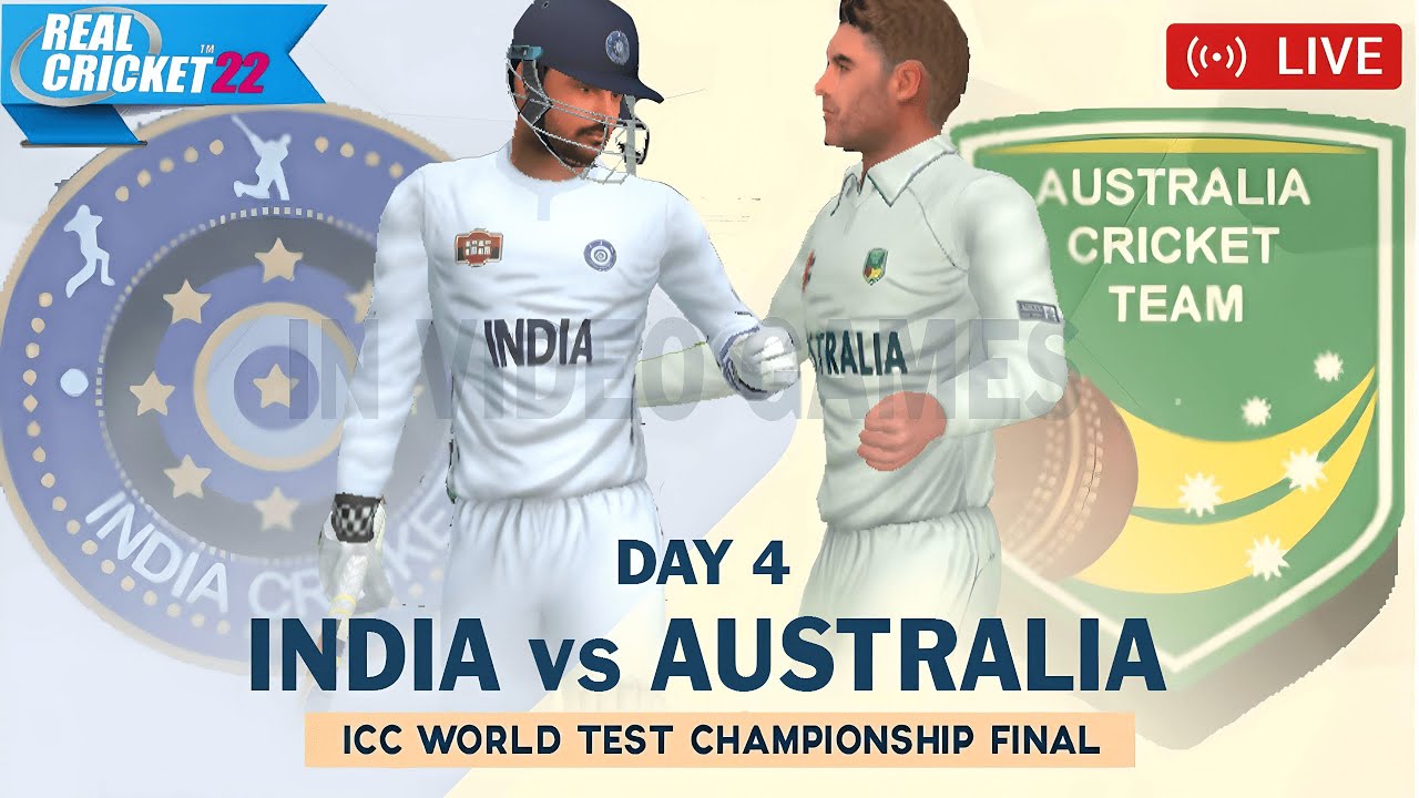 🔴 Live Day 4 - IND vs AUS - India vs Australia World Test Championship Final 2023 Real cricket 22