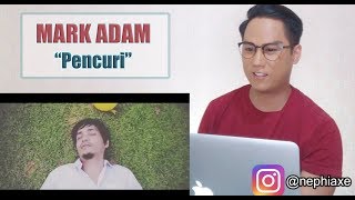 Pencuri  Mark Adam     Singer Reacts
