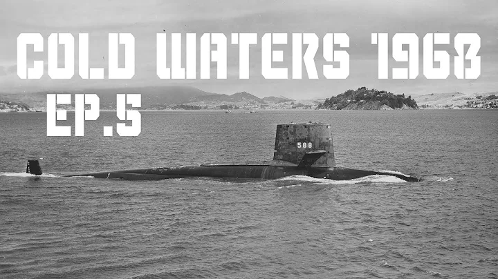 Cold Waters || 1968 Campaign || Episode Five - Nov...