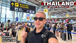 What’s Really Happening in THAILAND 🇹🇭 | Airport Updates, Weather Changes & Budget Prices