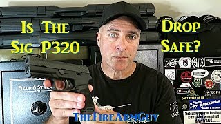 Is the Sig P320 Drop Safe? (The Latest Developments) - TheFireArmGuy