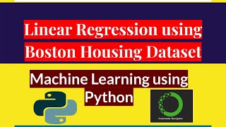 Linear Regression using Boston Housing Dataset in Jupyter Notebook | Machine Learning | JAcademy
