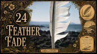 24 — feather fade