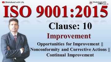 ISO 9001 Version 2015 Clause 10 | Quality Management System (QMS) | Total Quality Management System