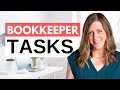 My weekly and monthly tasks as a bookkeeper what does a bookkeeper do