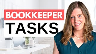 My WEEKLY and MONTHLY tasks as a bookkeeper (what does a bookkeeper do?)