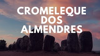 CROMELEQUE DOS ALMENDRES | ÉVORA | VISIT ÉVORA