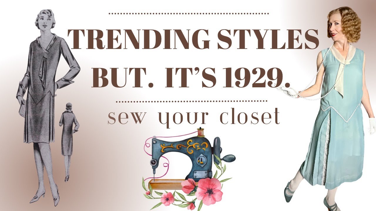 The Ease of Sewing My Lucky 1920s Dress YouTube