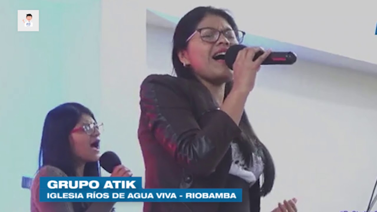 Grupo Atik - En la Iglesia Ríos de Agua Viva Riobamba
