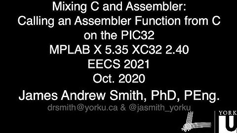 Lab H: Calling an Assembler Function from C with the PIC32 (EECS 2021)