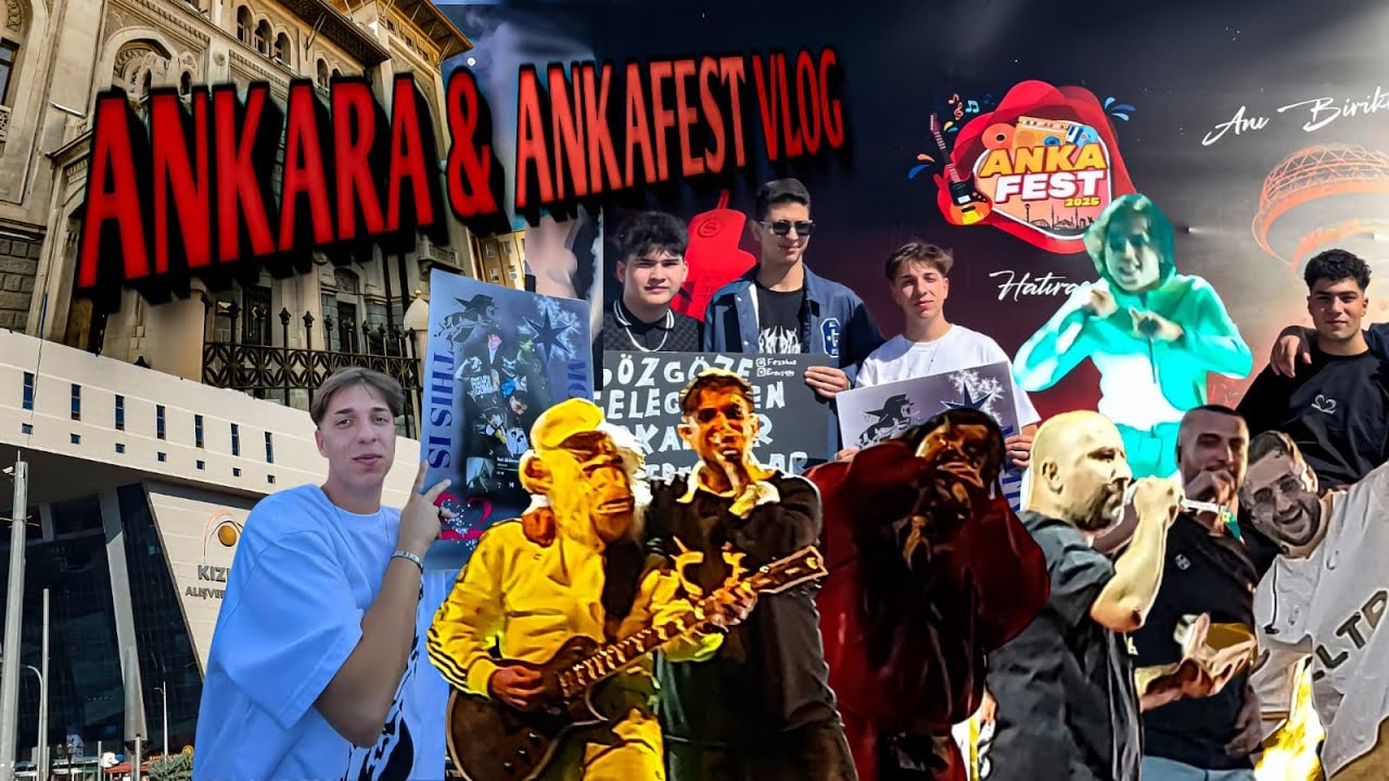 ANKARA VE ANKAFEST VLOG (MOTİVE, LİL ZEY, KAYRA, ERAY067, MANSUR, EGE)