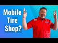 Mobile Tire Shop: My Small Business Startup