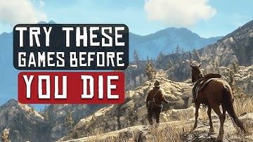 Top 20 Games You Must Play Once in Your Life!