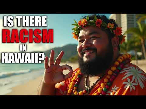 Is There Racism in Hawaii?