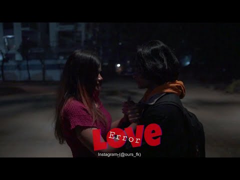 Love Error? (Valentine's Day Special) | Ft. Ninad & Priom | FK