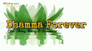 [LIRIK & TERJEMAHAN] LAGU BUDDHIS - DHAMMA FOREVER