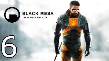 Black Mesa Source Walkthrough - Part 6