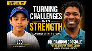 Ep: 19. Interviewing Dr. Brandon Crosdale