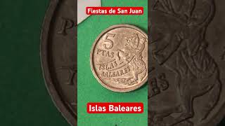 Moneda 5 pesetas “ Fiestas de San Juan” de las Islas Baleares