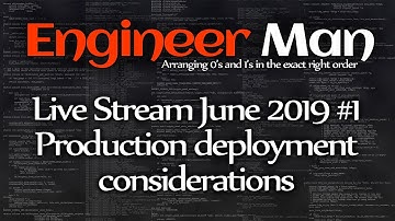 Production deployment considerations