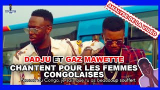 DADJU - Mwasi ya Congo avec GAZ MWASI [analyse et réaction]
