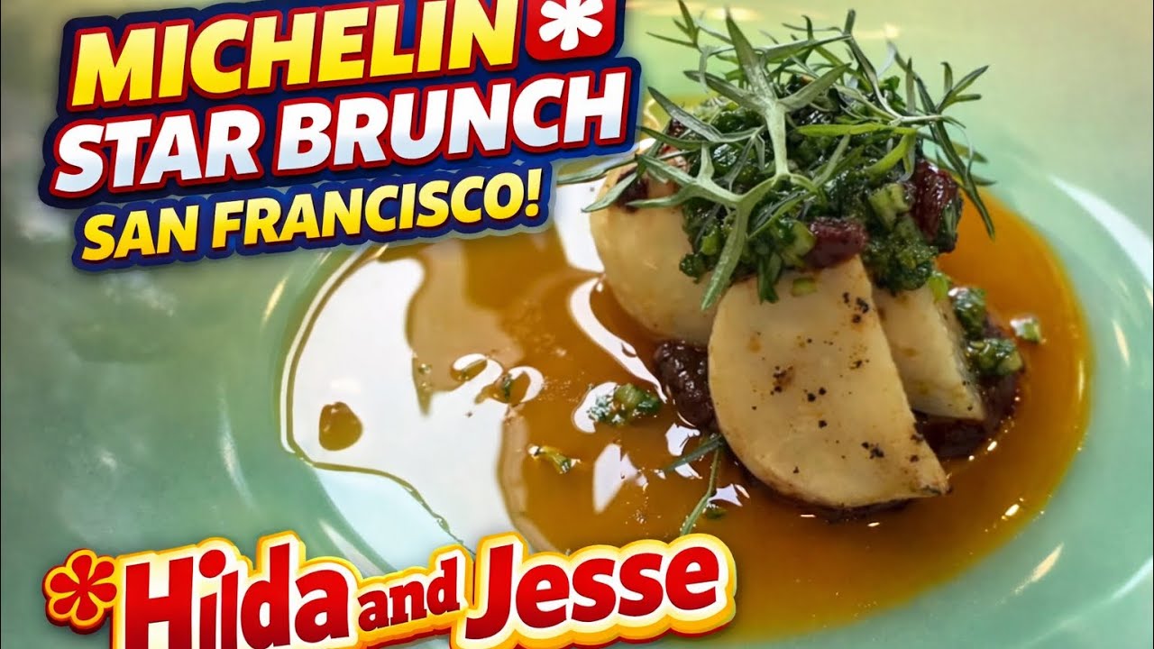 Hilda & Jesse: The Best Brunch in San Francisco 