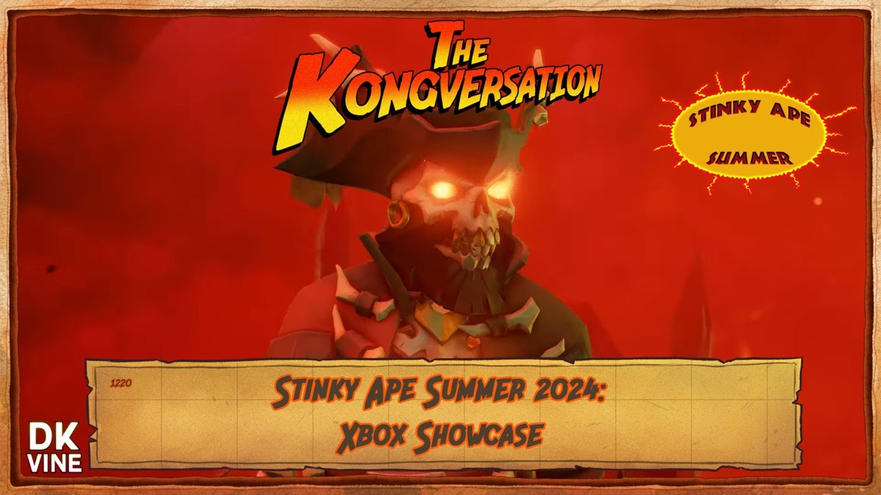 The Kongversation 1220 - Stinky Ape Summer 2024: Xbox Showcase