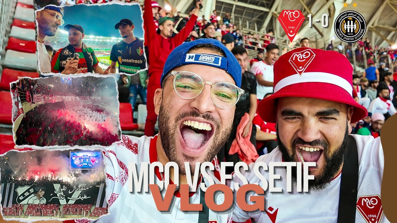 أجواء خيالية و انتصار مثير لـ MCO ضد ES Sétif (1-0) في ملعب ميلود هدفي 🔥! 🏟️