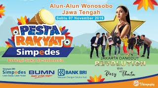 PESTA RAKYAT SIMPEDES // ALUN ALUN WONOSOBO // DESSY THATA & JAKARTA DANGDUT REVOLUTION