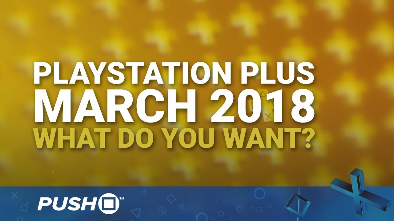 March's Free PS4 PS Plus Games Revealed