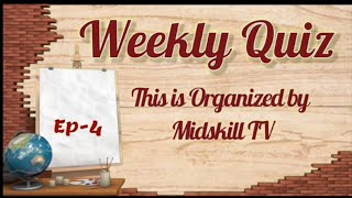 Quiz-4 Ll Midskill Tv Ll