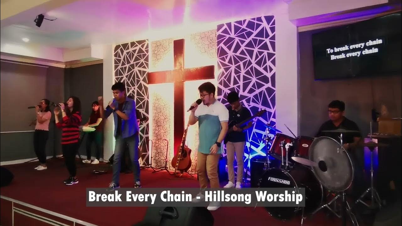 Break Every Chain — Hillsong Worship YouTube