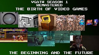 VGATW Season 1 Remastered - The Birth of Video Games: The Beginning and the Future screenshot 3