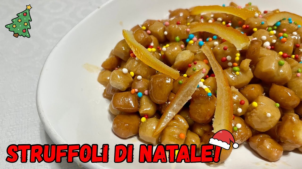 Struffoli di Natale: la ricetta originale, facile e perfetta per le feste! 