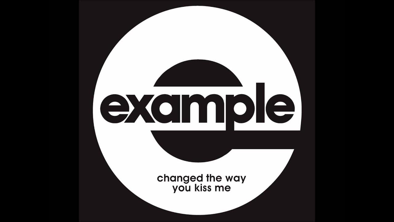 I like way you kiss me перевод. Example - changed the way you Kiss me (Mike Candys Remix). Kiss way. #Hits - changed the way you Kiss me Radio Edit (3).mp3. EYC - the way you work it.