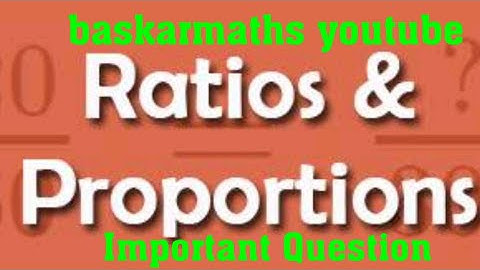 Ratio and Proportion//Important question//TNPSC,Tet, police,RRB,SSC//shortcutt tricks//@baskarmaths