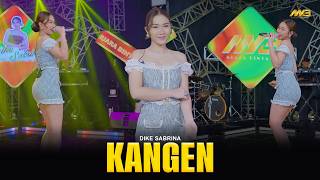 DIKE SABRINA - KANGEN | Feat. BINTANG FORTUNA (Official Music Video)