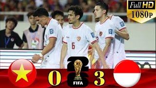 Highlights Vietnam vs Indonesia | FIFA World Cup 2026 Qualifiers