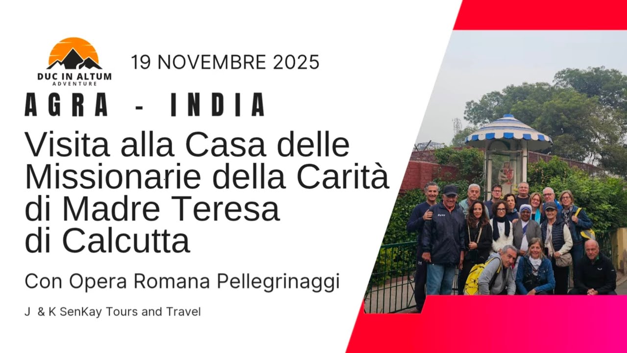 CASA DELLE MISSIONARIE DELLA CARITÀ DI AGRA: 19 NOVEMBRE 2025 