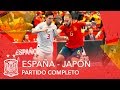 ¡Revive el duelo! España - Japón Fútbol Sala