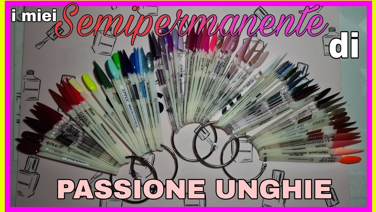 SEMIPERMANENTI di PASSIONE UNGHIE - Tutti i miei colori a confronto 💅💙💜💚💛🧡❤