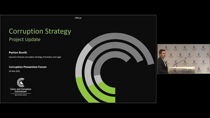 Video 4 | CCC Corruption Prevention Forum - Corruption Strategy Project update  | 26 May 2021