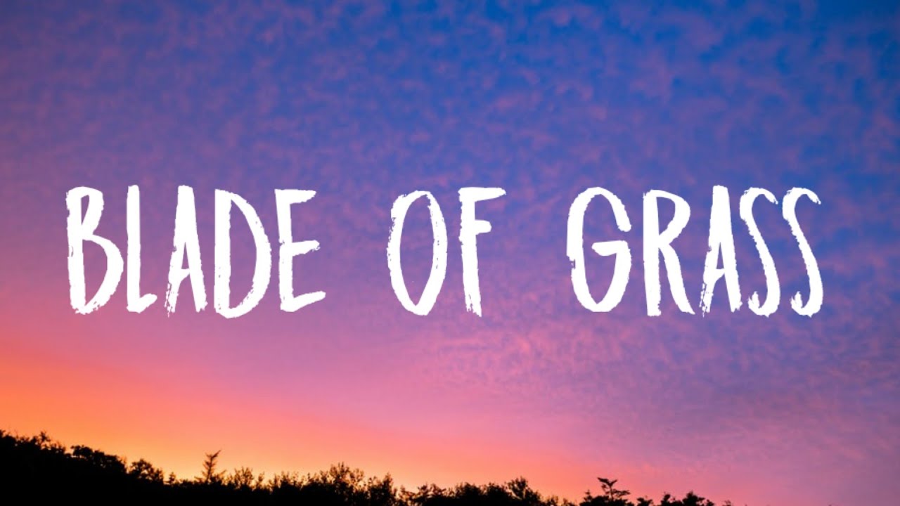 Lady Gaga - Blade Of Grass (Lyrics)