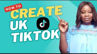 How to Create a UK tiktok account- EARN MORE