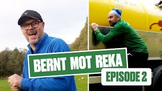 Bernt mot Reka #2: Spionen