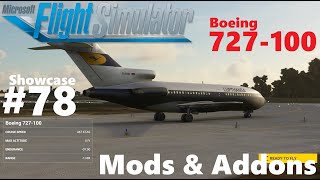 Boeing 727-100 - Showcase #78 - Mods & Addons for Microsoft Flight Simulator 2020 4K