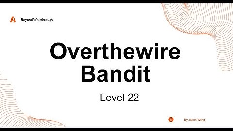 Cyber Security | Penetration Test | CTF | OverTheWire | Bandit 22 | Exploiting Cron Jobs