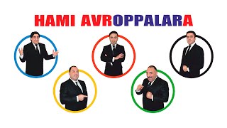 Hamı Avroppalara (2015, Tam versiya)